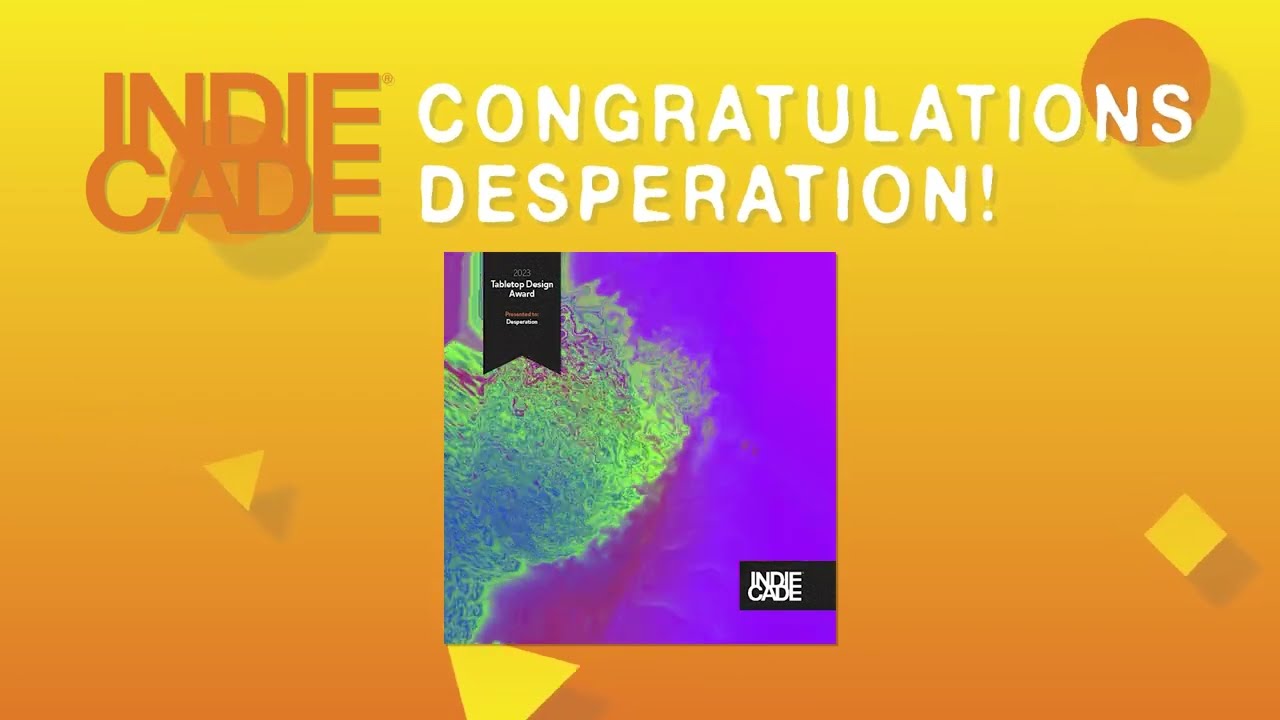 IndieCade 2023: Tabletop Award - Desperation