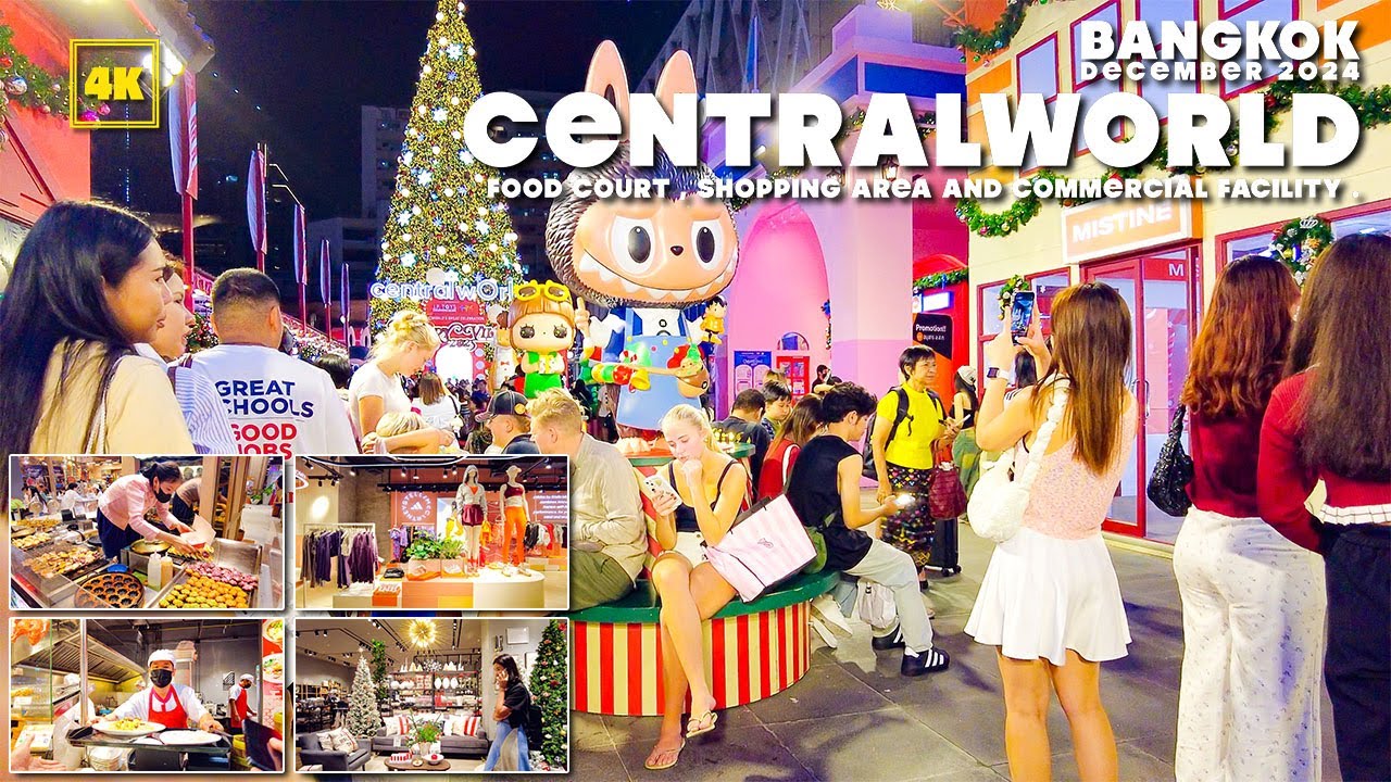 centralwOrld / Shopping & Food shops area / December 2024