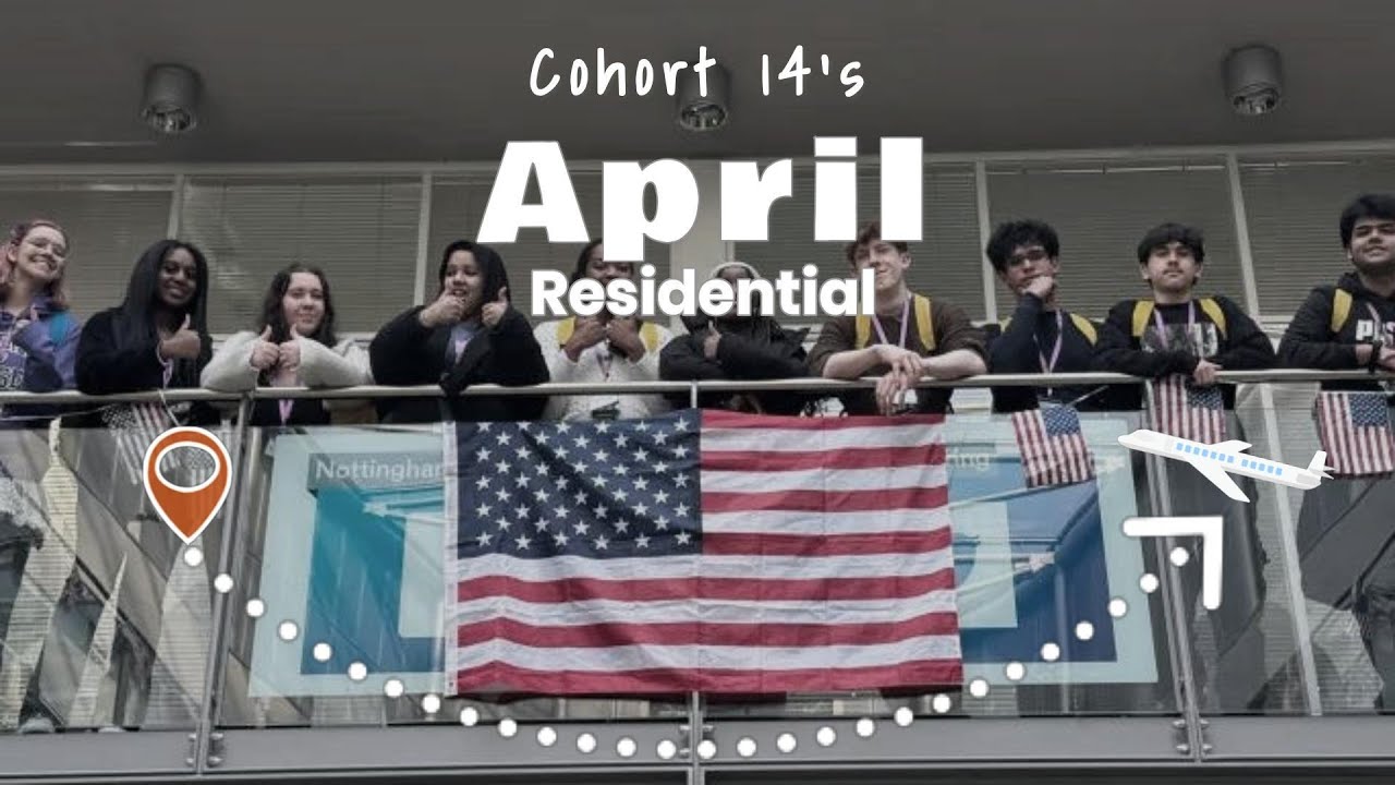 132 Students. One Shared Dream. | Sutton Trust Fulbright US Programme – April Residential Vlog
