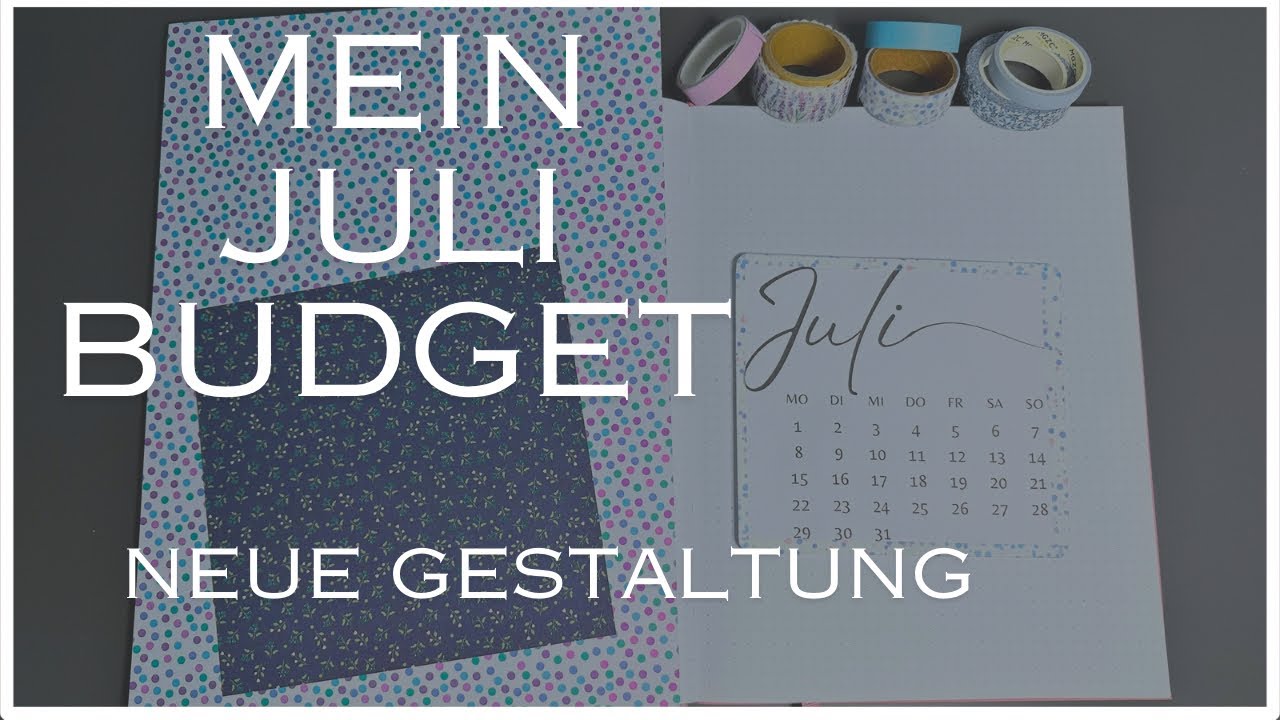 Budgetgestaltung Juli 🌼 mal eine andere Gestaltung