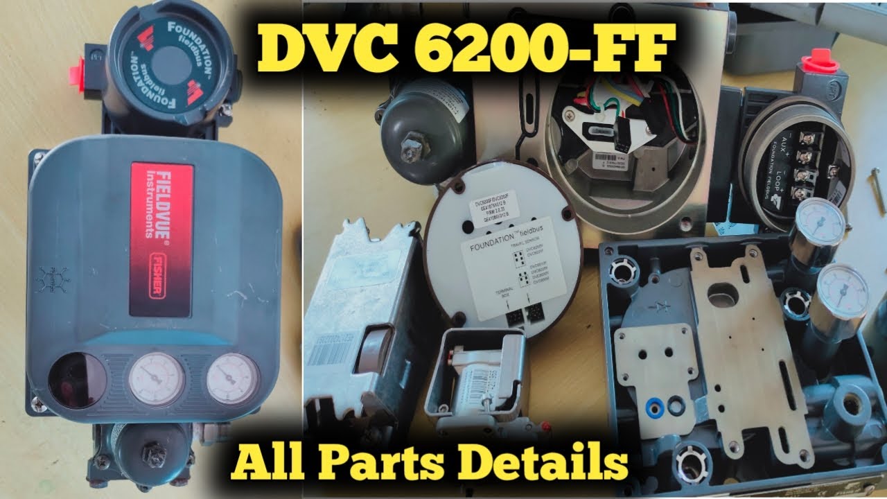 Fisher DVC6200 Disassembly & Assembly | All Parts Full Details | Positioner