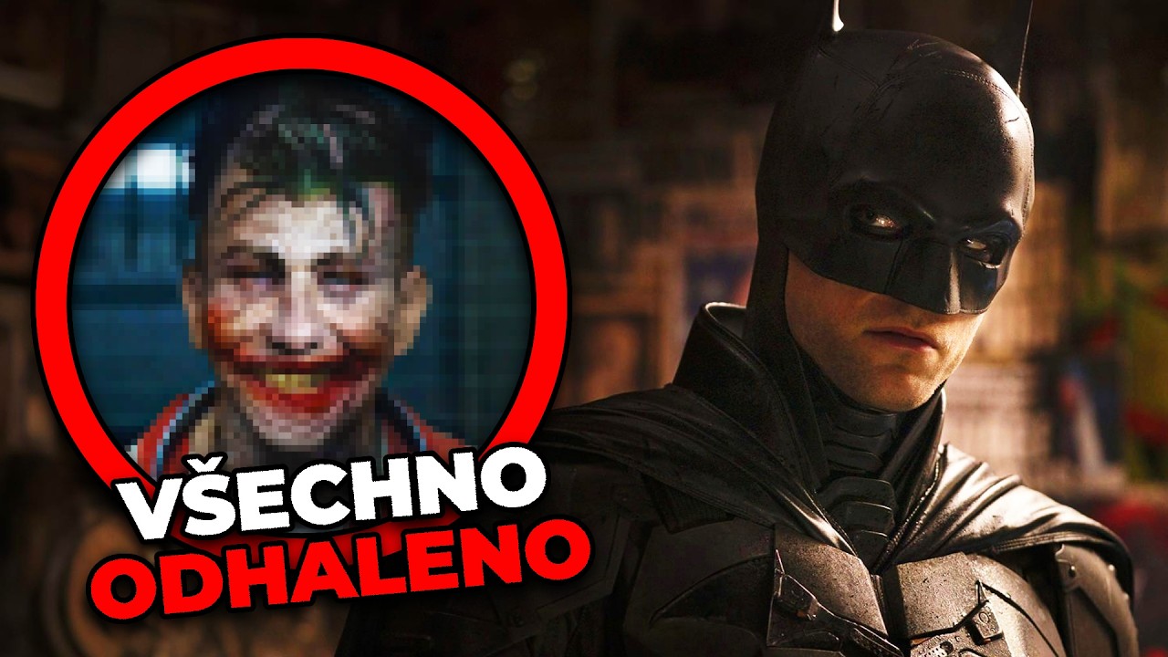 V&Scaron;E co V&iacute;me o THE BATMAN 2 + TEORIE