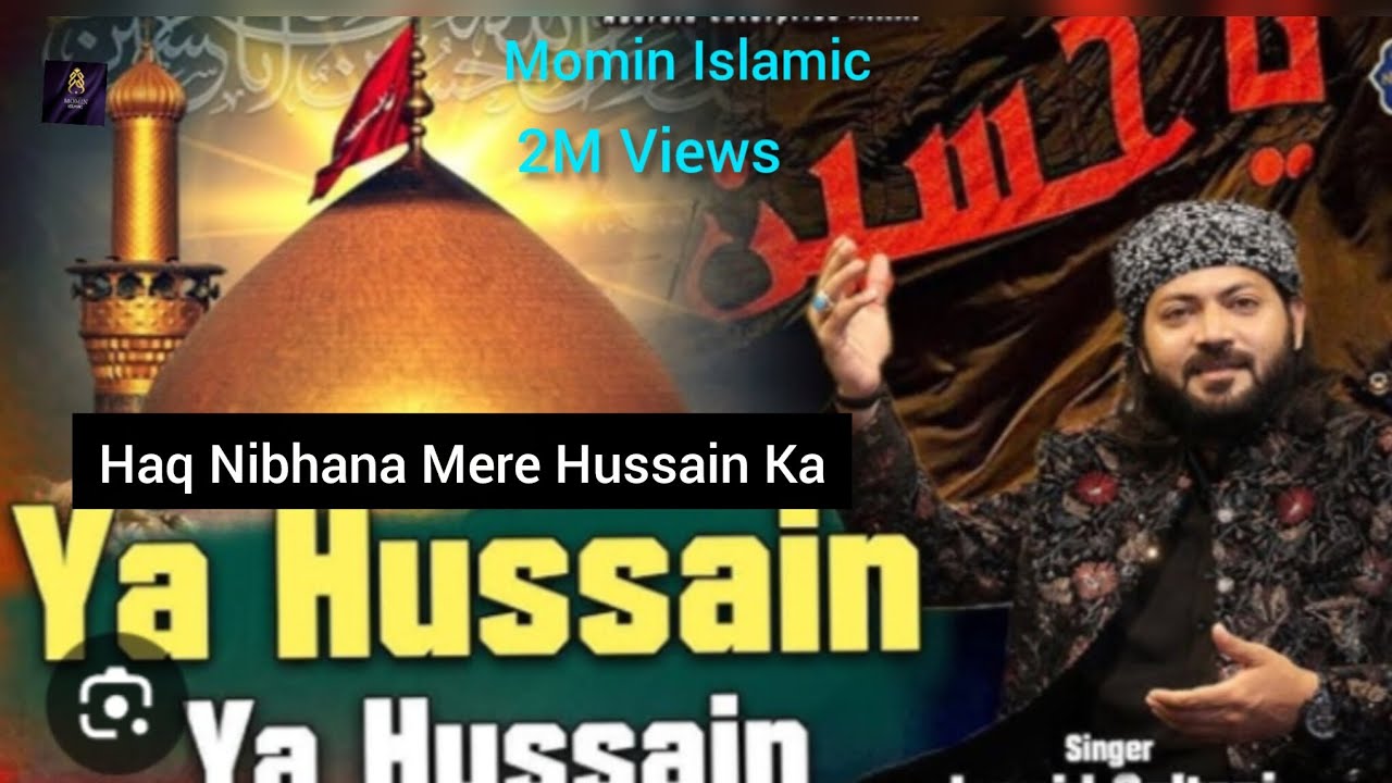 Haq Nibhana Mere Hussain ka hai🇸🇦❤️🕋🇸🇦#mominislamic #islamicvideo#topvodeo#viralvideo#trendingvideo