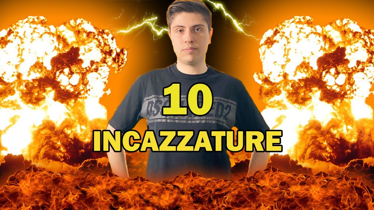 LE PEGGIORI 10 INCAZZATURE DI KEKKOBOMBA