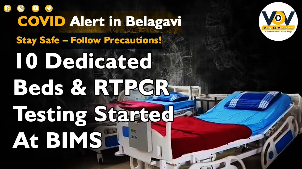 COVID Alert in Belagavi! Special ward with 10 beds set up at BIMS!