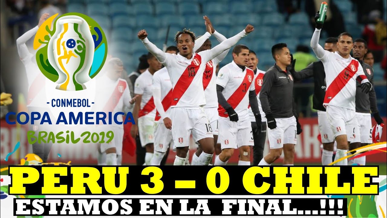 PERU 3 - Chile 0 / copa america 2019 narracion peruana RPP