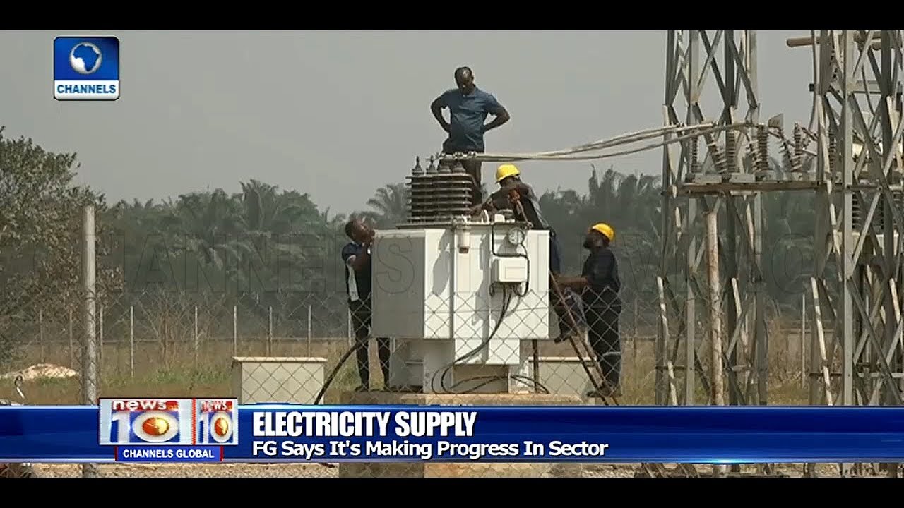 FG Says Power Supply In Nigeria Has Improved
