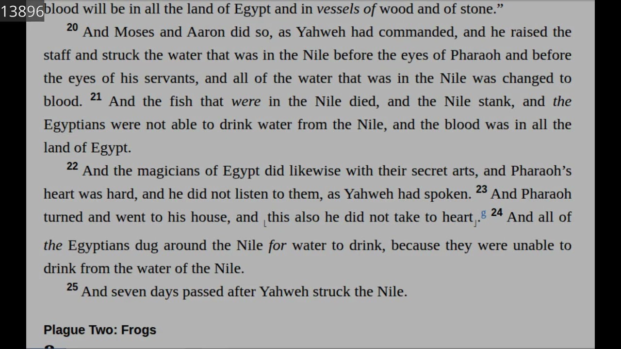 Day 41 (Feb 10): Exodus 6:13 - Exodus 8, Matthew 26:47-68, Psalm 19:7-14