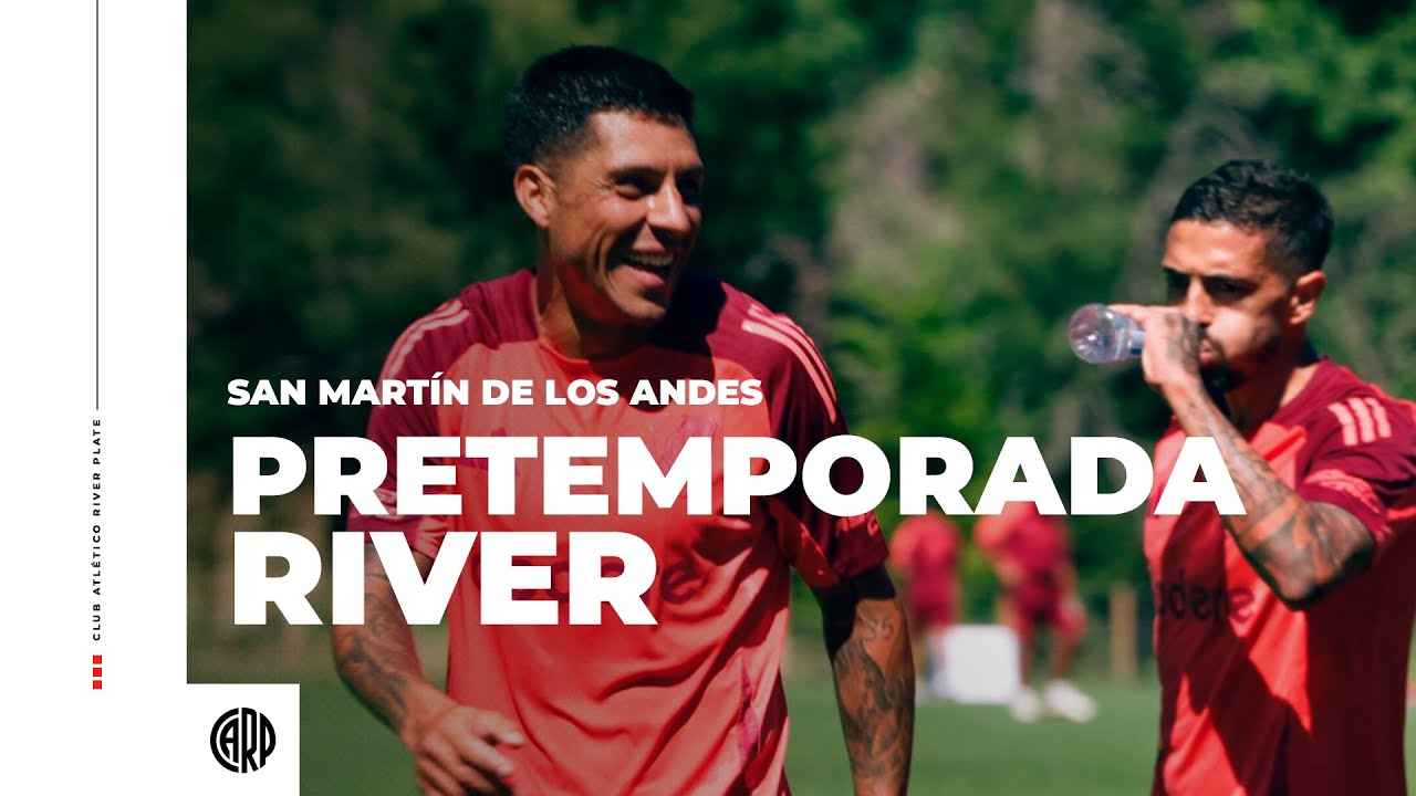Un día en la pretemporada de River, desde adentro 🏔️⚽️💪 | San Martín de los Andes 2025
