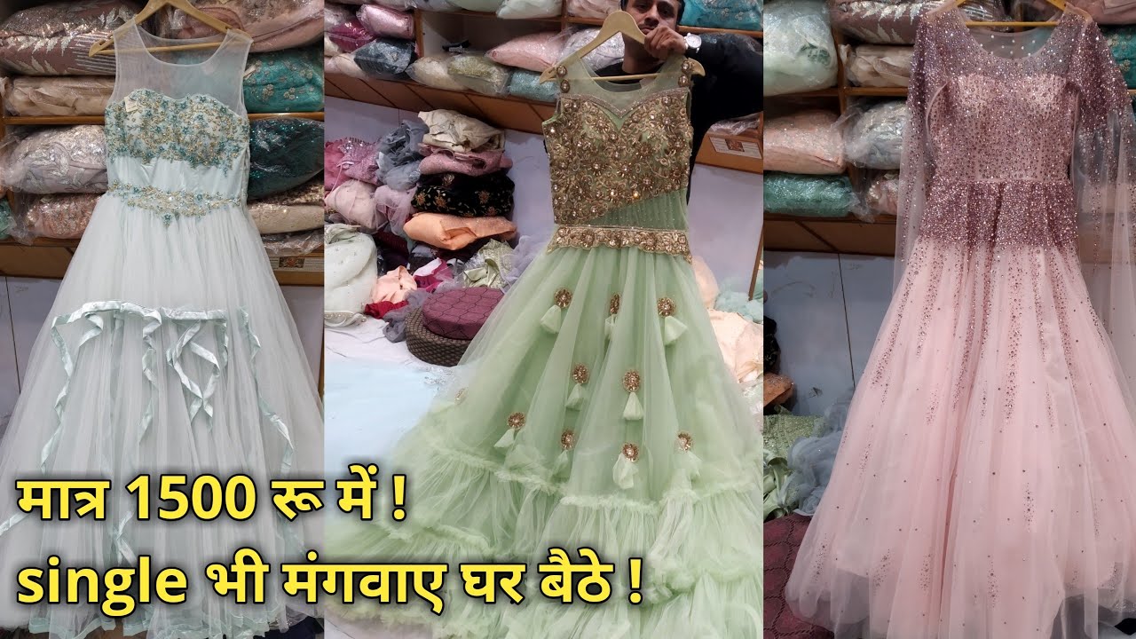 सिर्फ़ 1500 रू में ! हटके और फैंसी डिज़ाईनर गाउन और क्रोप टोप ! मैन्युफैक्चरर से मंगवाए सीधा !