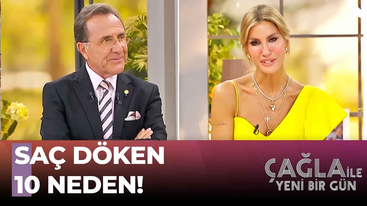 Saç Dökülmesinin Nedenleri Nelerdir? - Çağla ile Yeni Bir Gün 1073. Bölüm