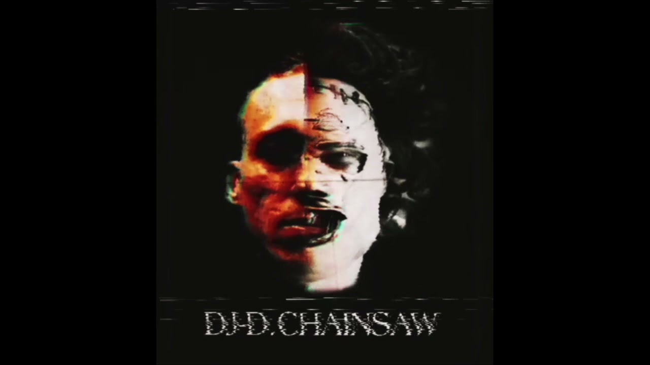 DJ-D.Chainsaw - Terror mashup mix