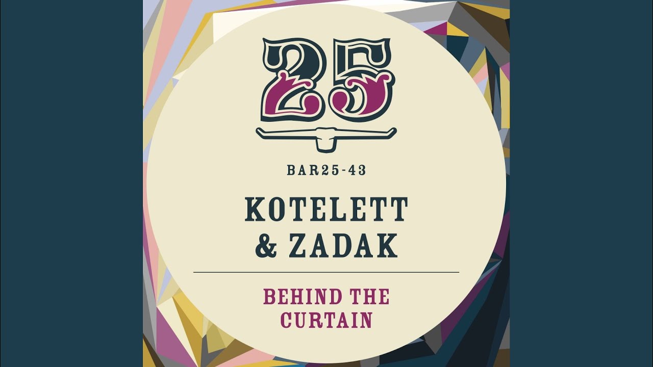 Behind The Curtain (Original Mix)