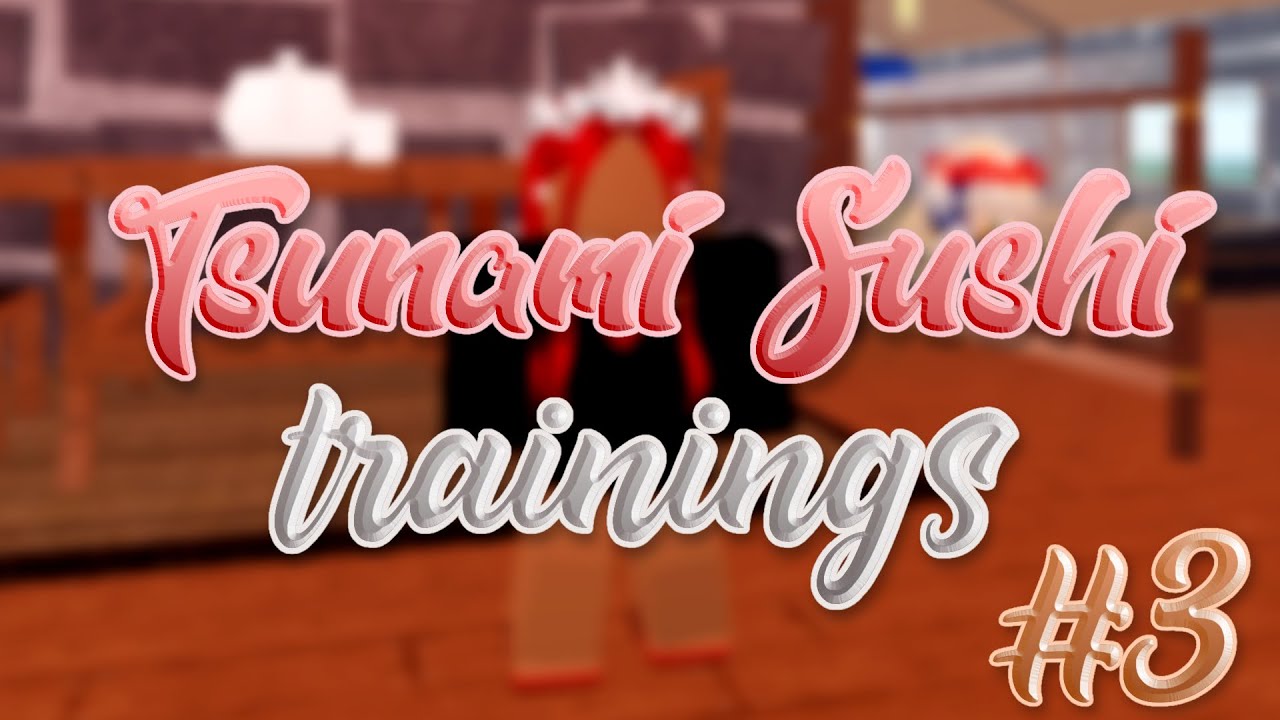 Tsunami Sushi Trainings #3 | HR POV