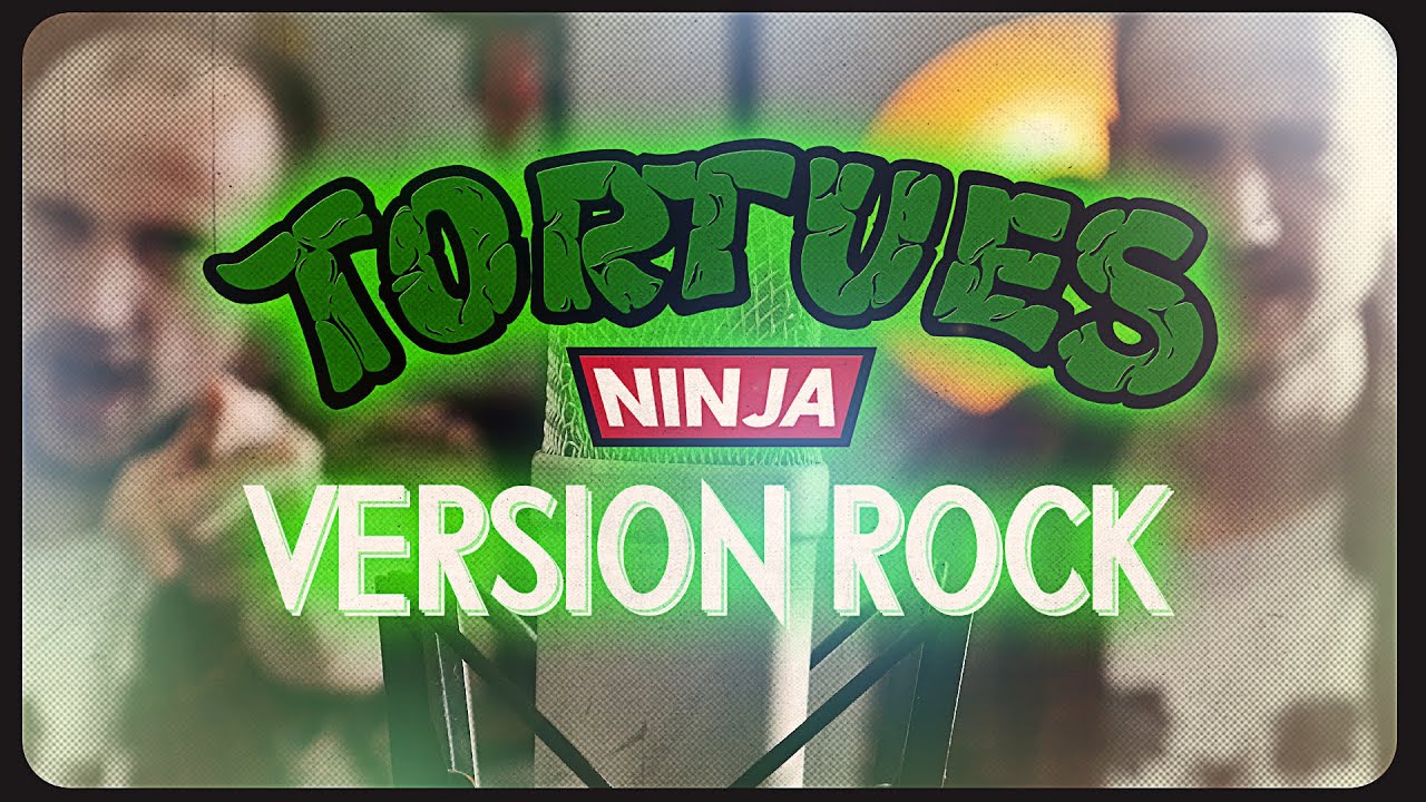 Tortues Ninja - Générique VF - ROCK VERSION