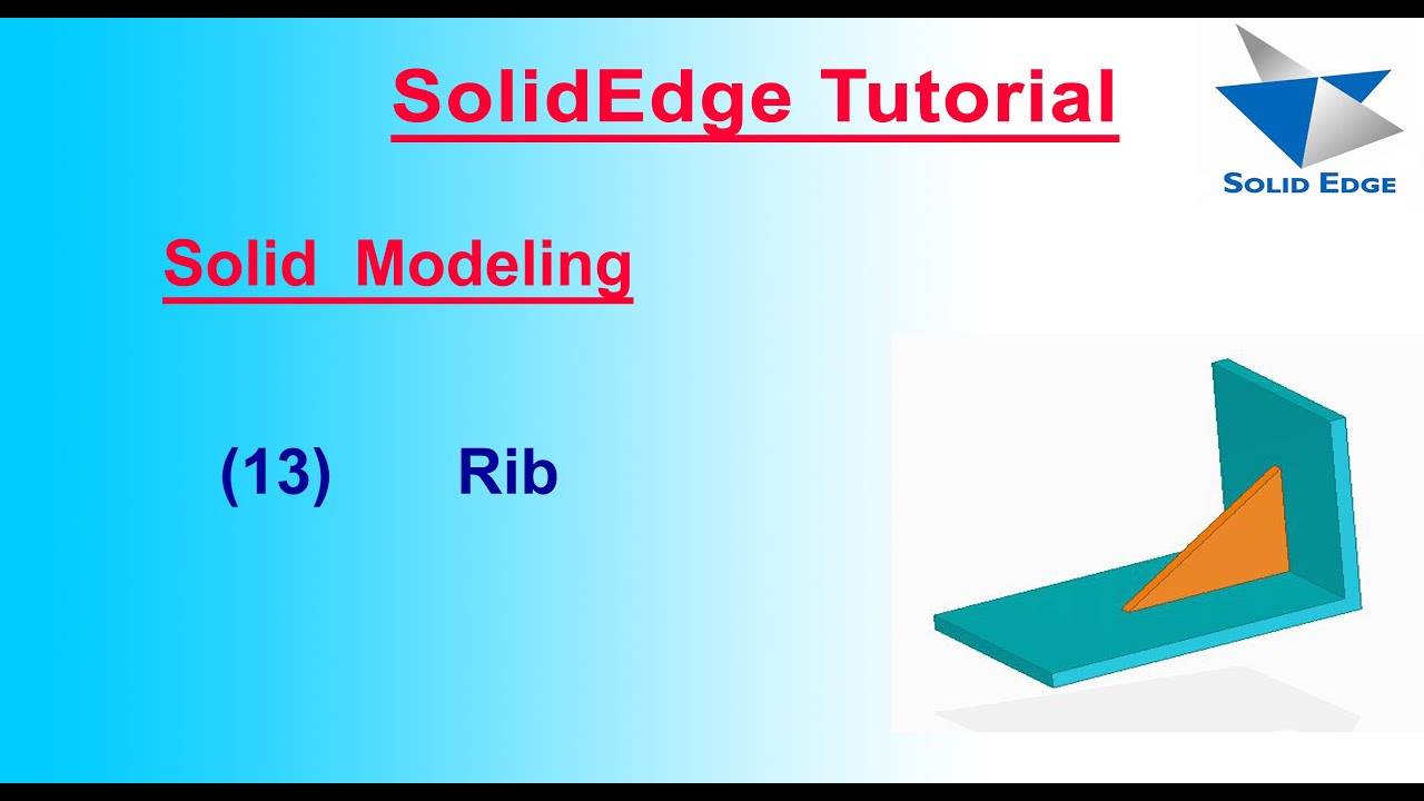 How to make Rib in SolidEdge | Rib in SolidEdge ST9 | SolidEdge Features