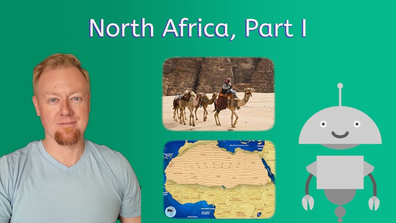 North Africa, Part I - World Geography for Teens!