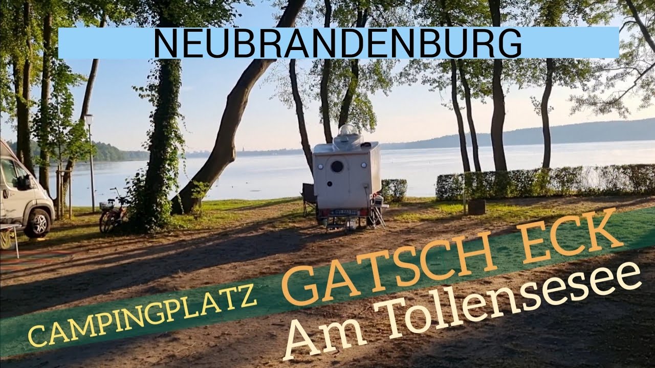 Campingplatz GATSCH ECK / Tollensesee / Neubrandenburg  / Mecklenburgische Seenplatte.