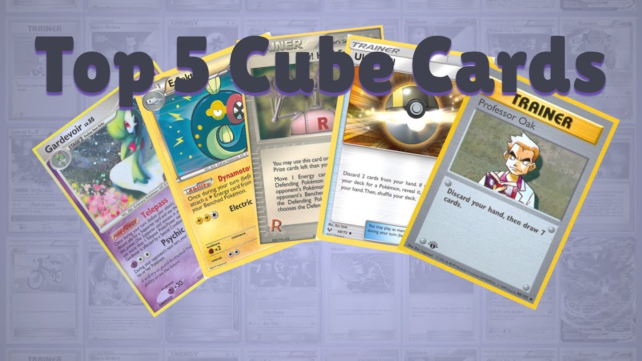 Top 5 Pokémon Cube Cards!