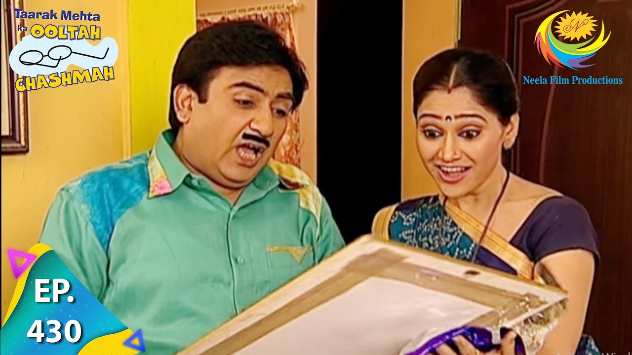 Taarak Mehta Ka Ooltah Chashmah - Episode 430 - Full Episode