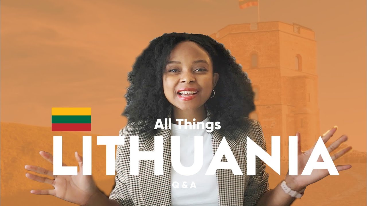 New Immigrants in Lithuania Q&A. (Work, Scholarship, Visa and Studies)