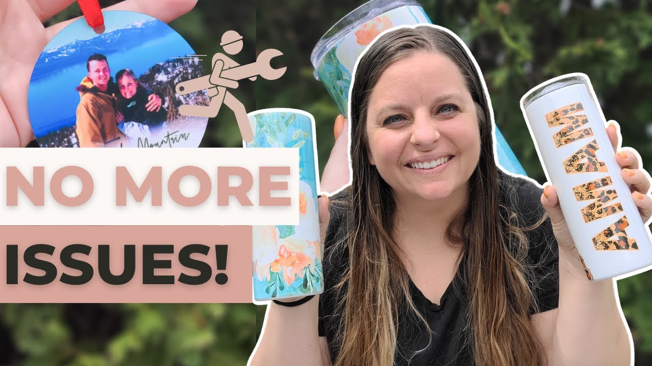 TIRED of Sublimation PROBLEMS!? Here's What You Need to Know!