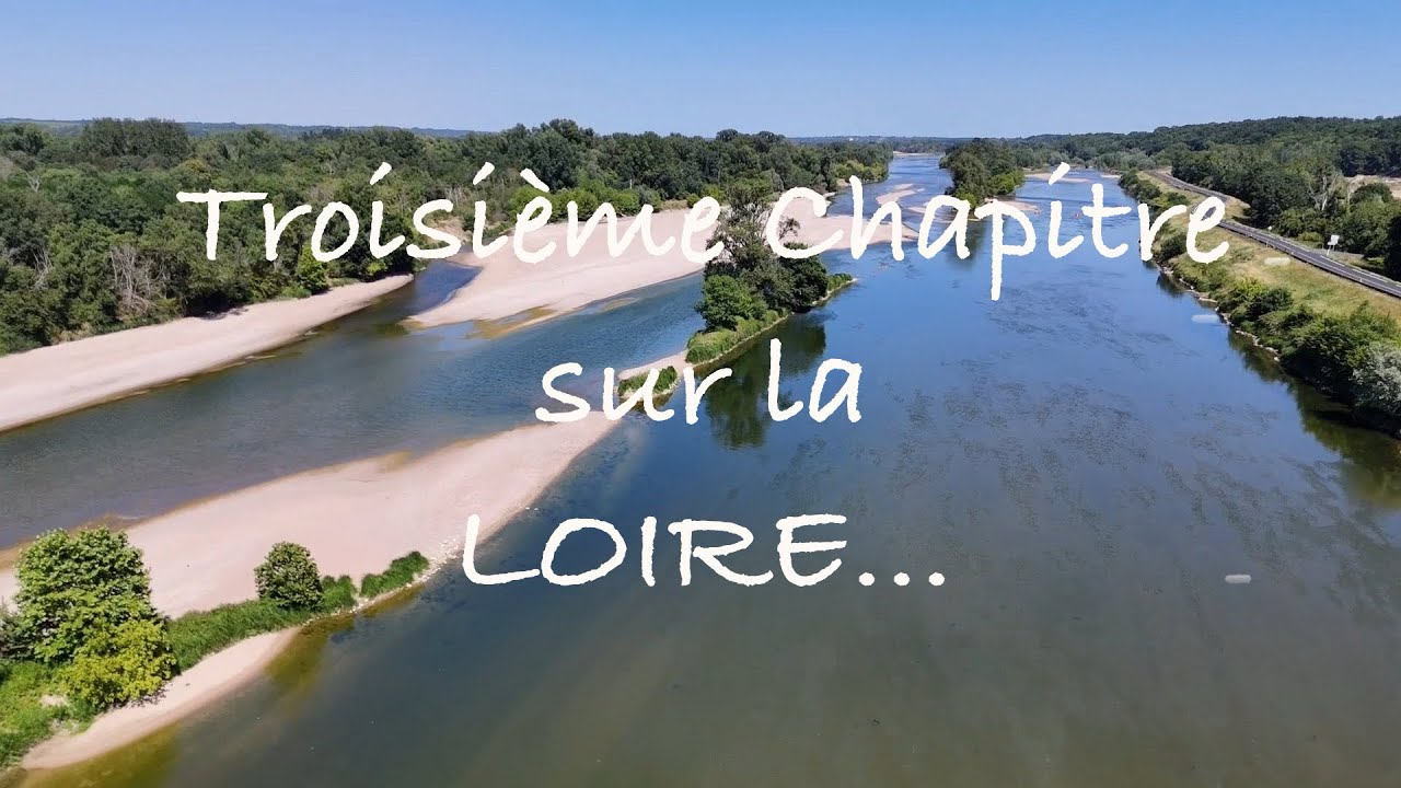 La Loire en été …