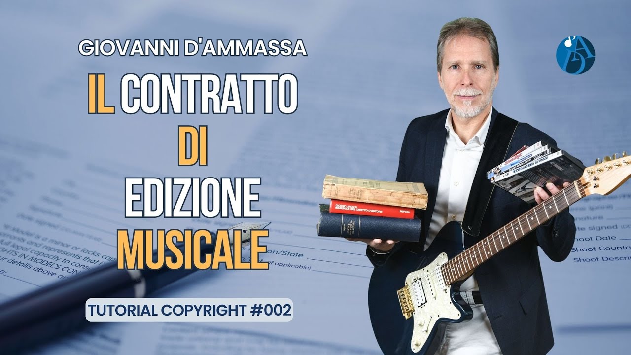 Il CONTRATTO di EDIZIONE MUSICALE - Tutorial Copyright #002
