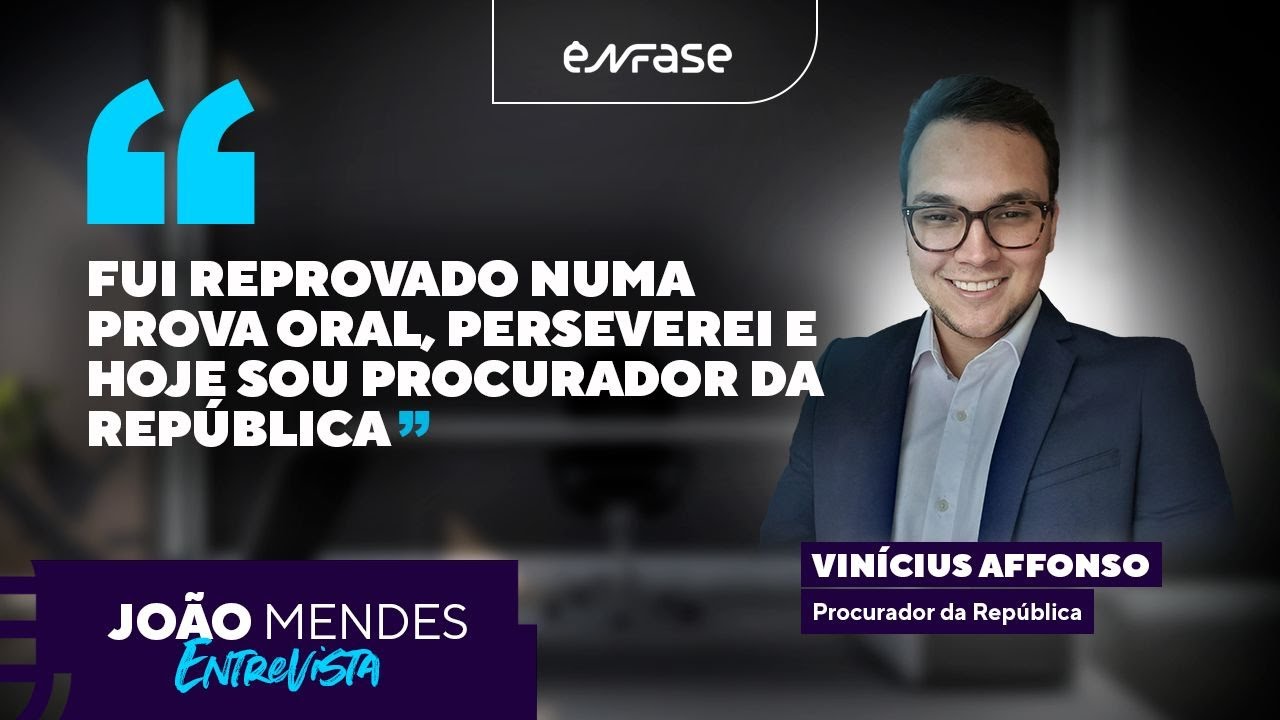De Reprovado na Prova Oral a Procurador da República - JM Entrevista Vinícius Affonso