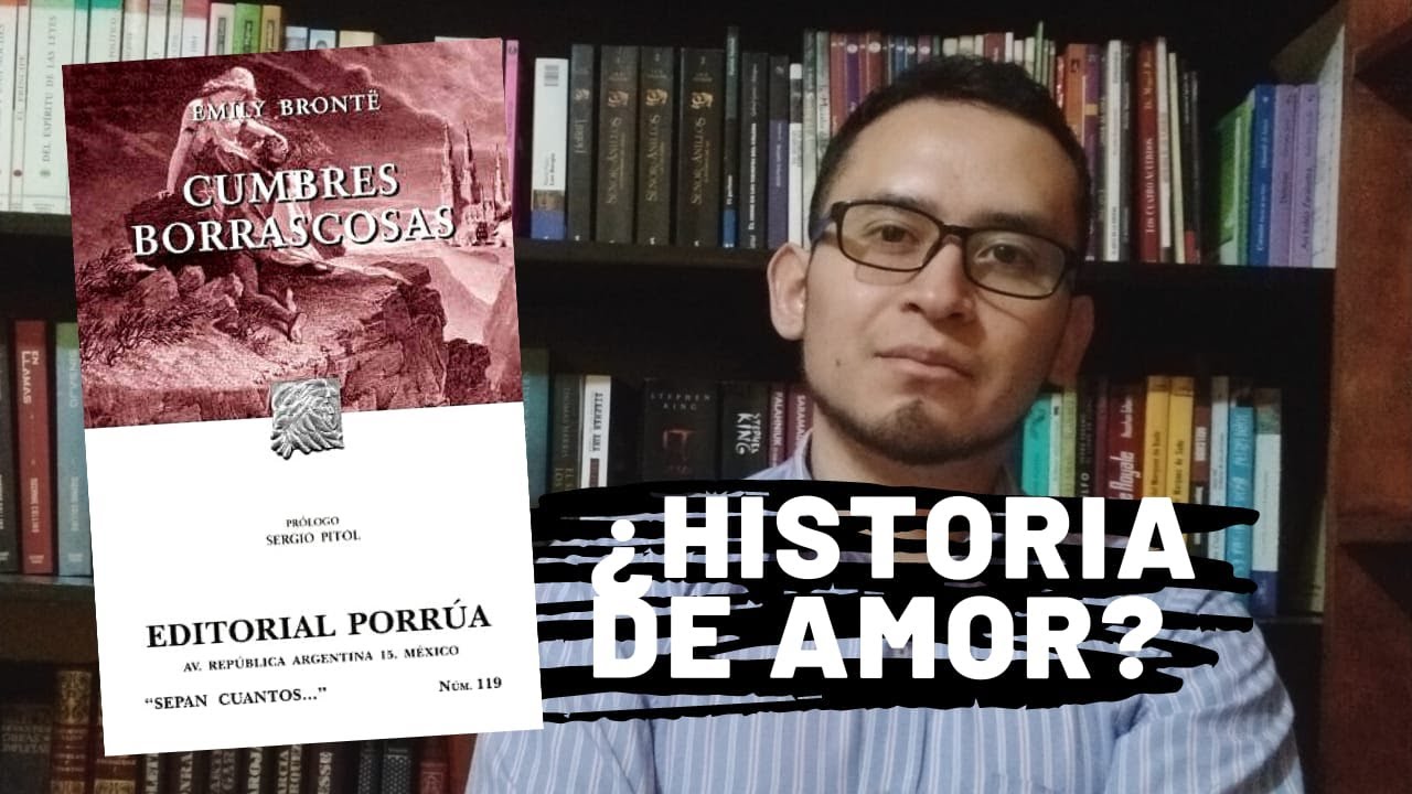 Comentando 'Cumbres borrascosas', Emily Brontë