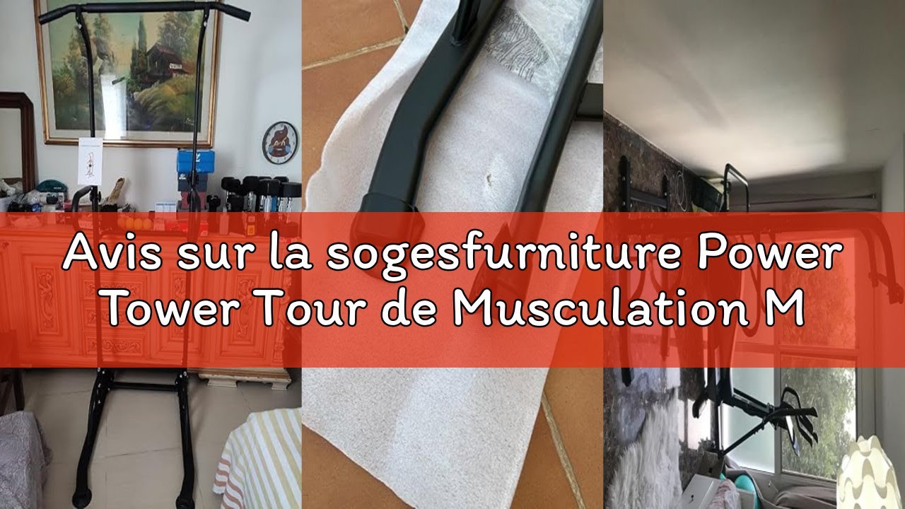 Avis sur la sogesfurniture Power Tower Tour de Musculation Multi-Fonctions Barre de Traction Réglabl