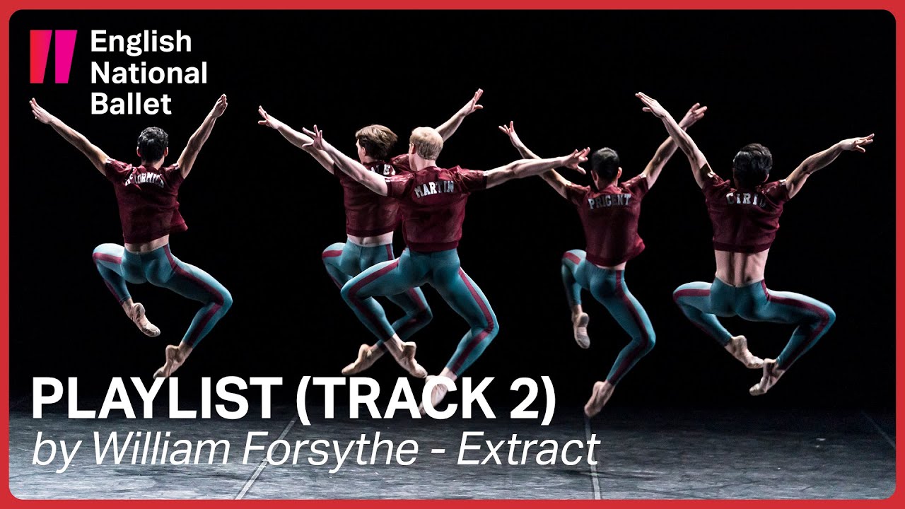 Playlist (Track 2) by William Forsythe (extract) | English National Ballet