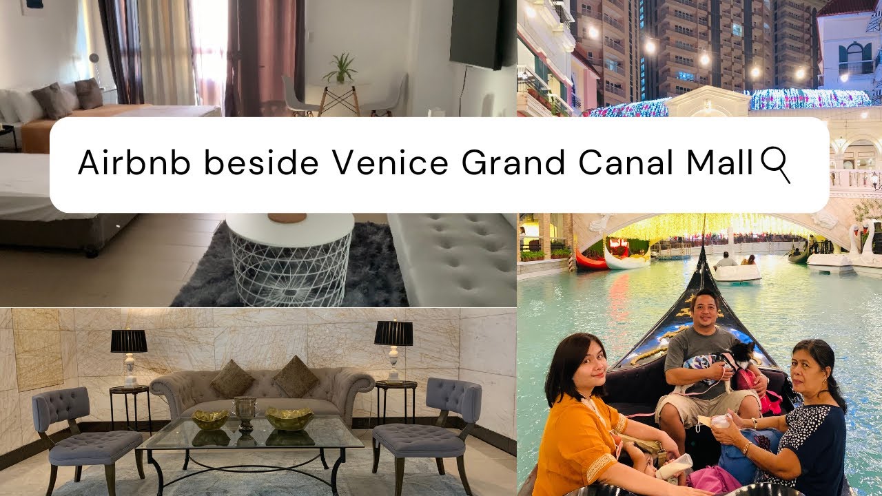 The Venice Luxury Residences Taguig connected to Venice Grand Canal Mall | Gondola Ride