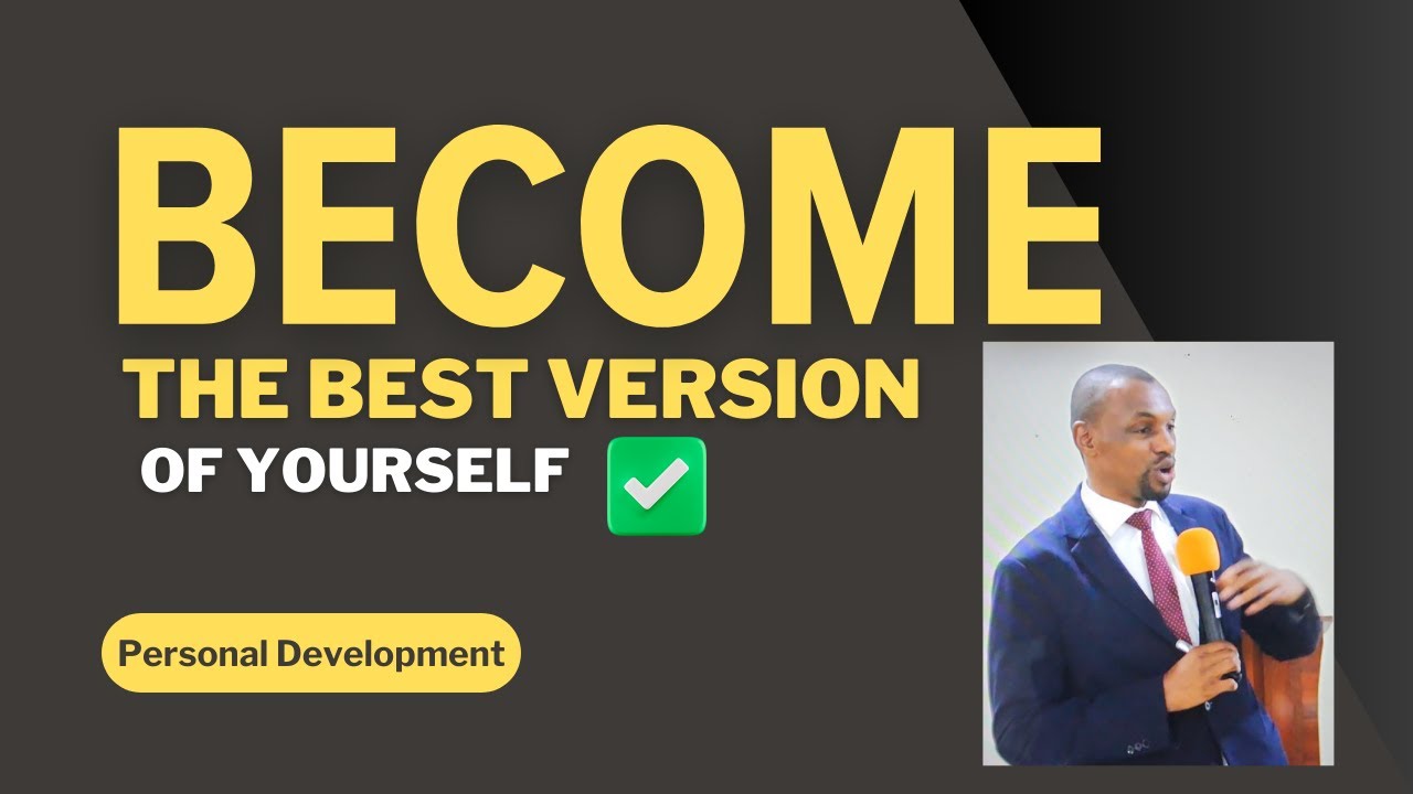 Become the Best Version of Yourself – The Journey of Personal Growth