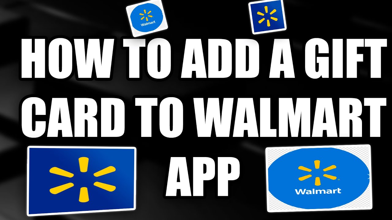 How To Add A Gift Card To Walmart APP Tutorial (2025)