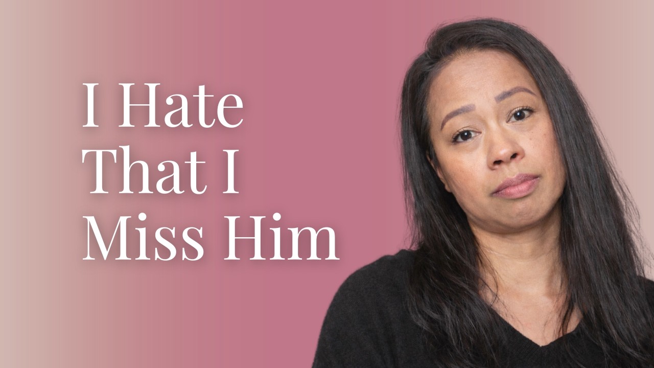 Why You Miss Someone Who Hurt You (Even After You Left)