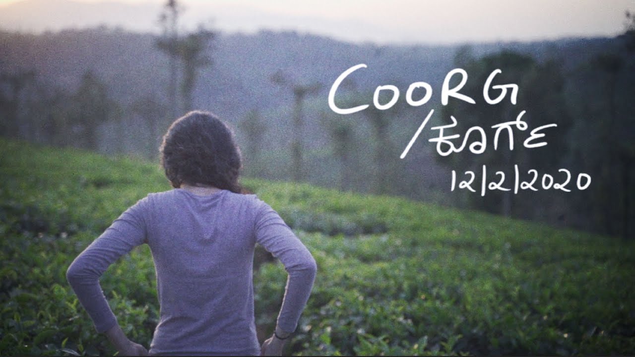 A Day in Coorg