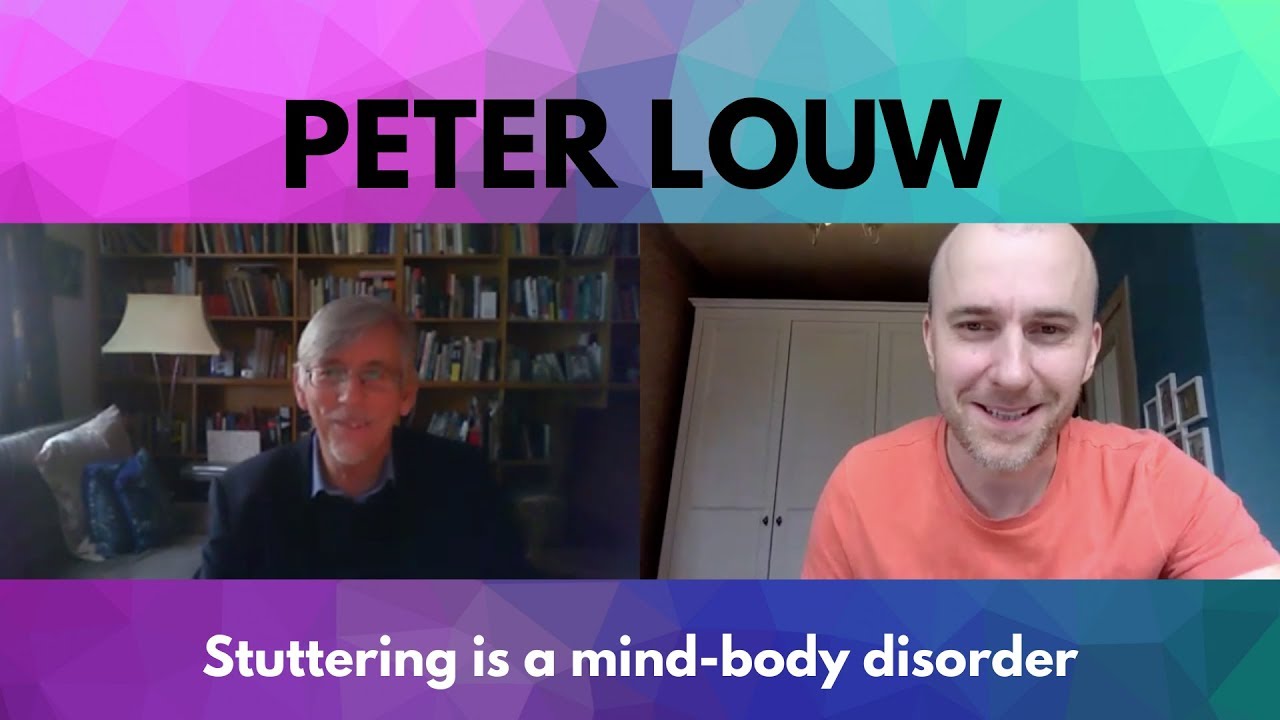 Peter Louw - Stuttering is a mind-body disorder