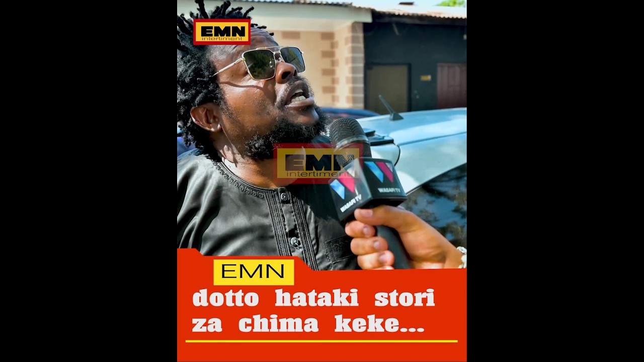 UGOMVI WA #DOTTO NA #CHIMA KEKEE UMEFIKIA PABAYAA SASAA...| HATAKI STORI ZA CHIMAKEKE