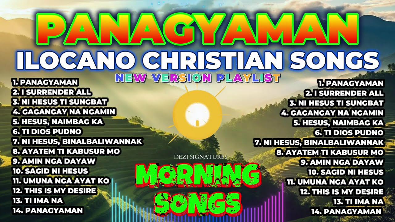 Best Ilocano Christian Songs (New Version) of God’s Unconditional Love [classic songs]