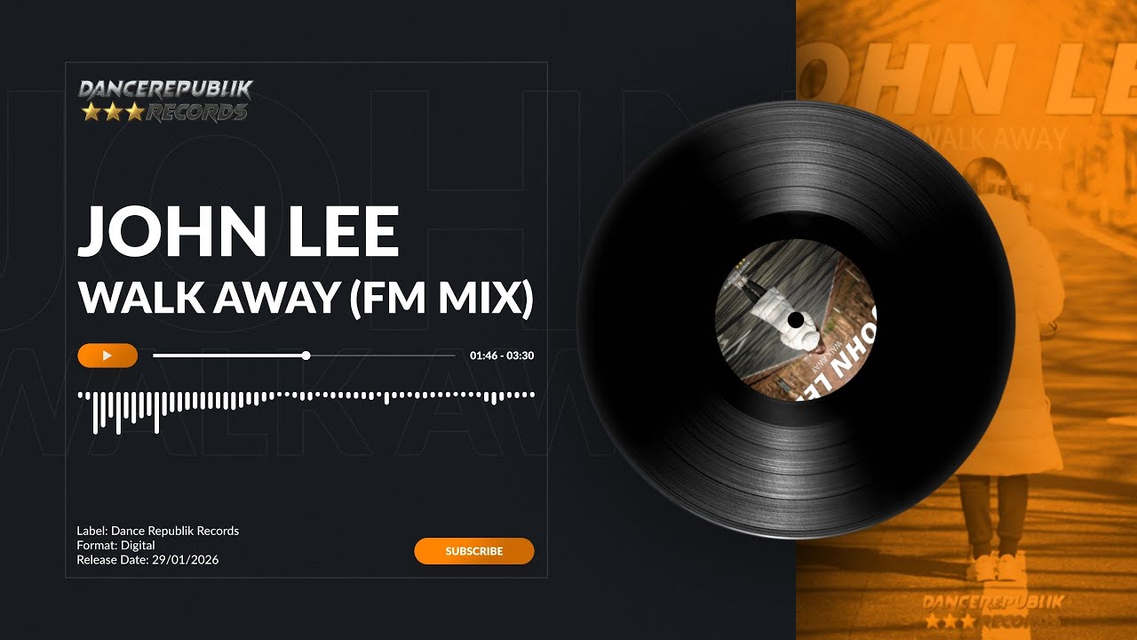JOHN LEE | Walk Away (FM Mix) | Dance Republik Records #103