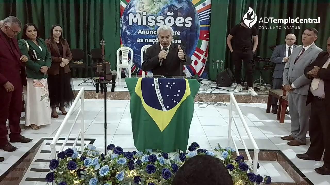 AD Templo Central Araturi | Culto de Celebração | Missões