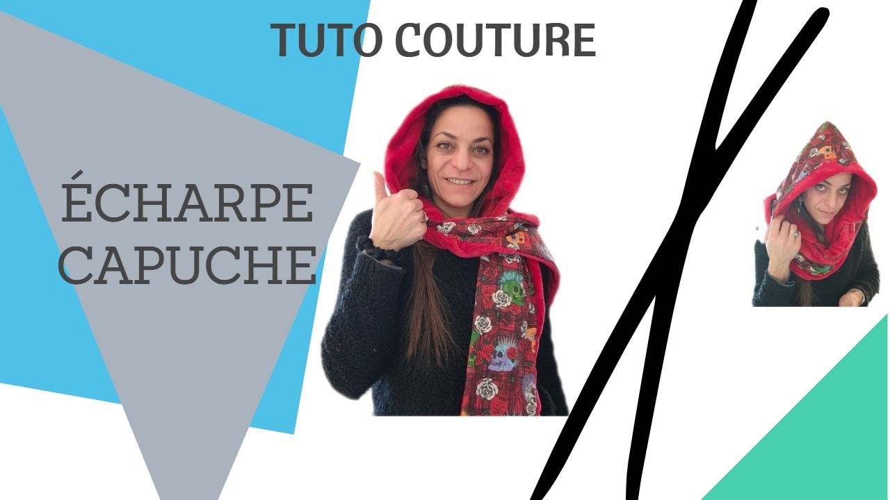 TUTO COUTURE ECHARPE CAPUCHE (+ patron gratuit)