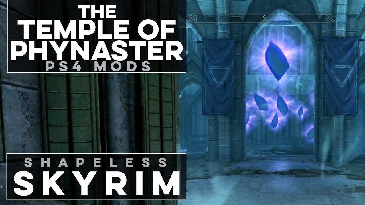 The Ruined Temple of Phynaster Mod - Shapeless Skyrim (Ep. 70)