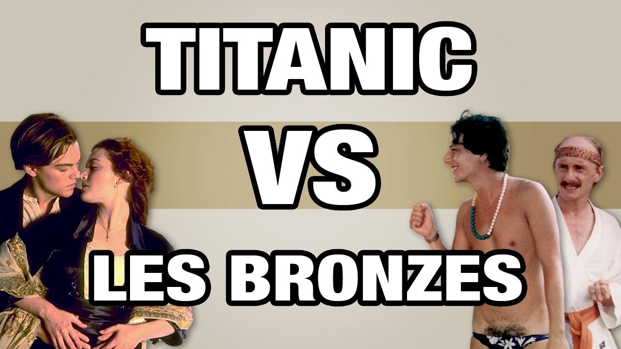 Titanic VS Les Bronzés - WTM