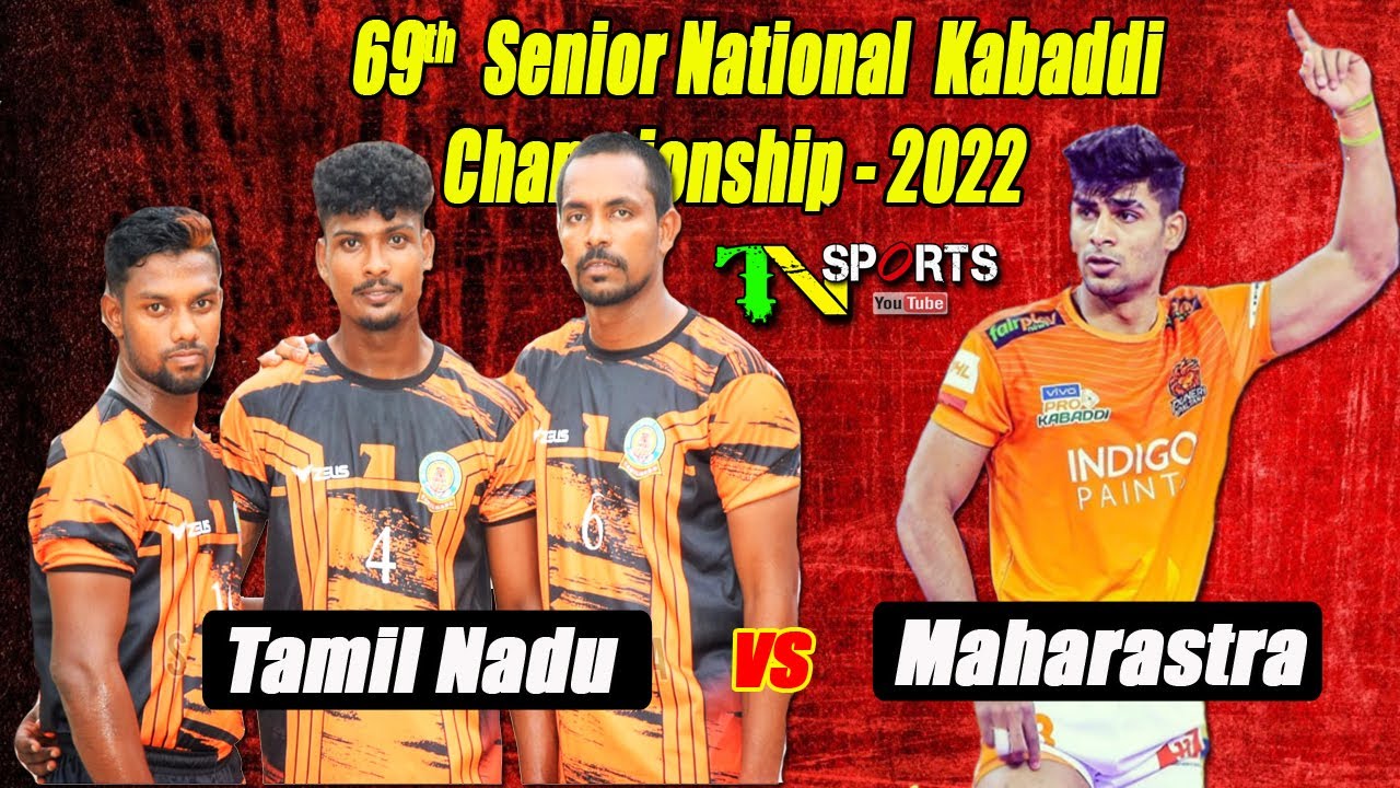 Tamil Nadu vs Maharashtra | 69th Senior National Kabaddi Championship 2022 @ Charkhi Dadri, Haryana