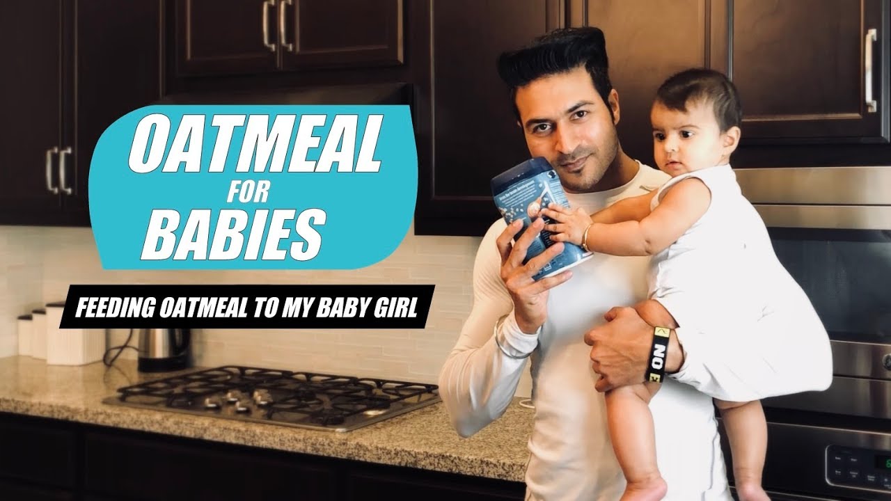 Oatmeal for Babies & Kids | Feeding Oatmeal to my Baby Girl  ||  Guru Mann