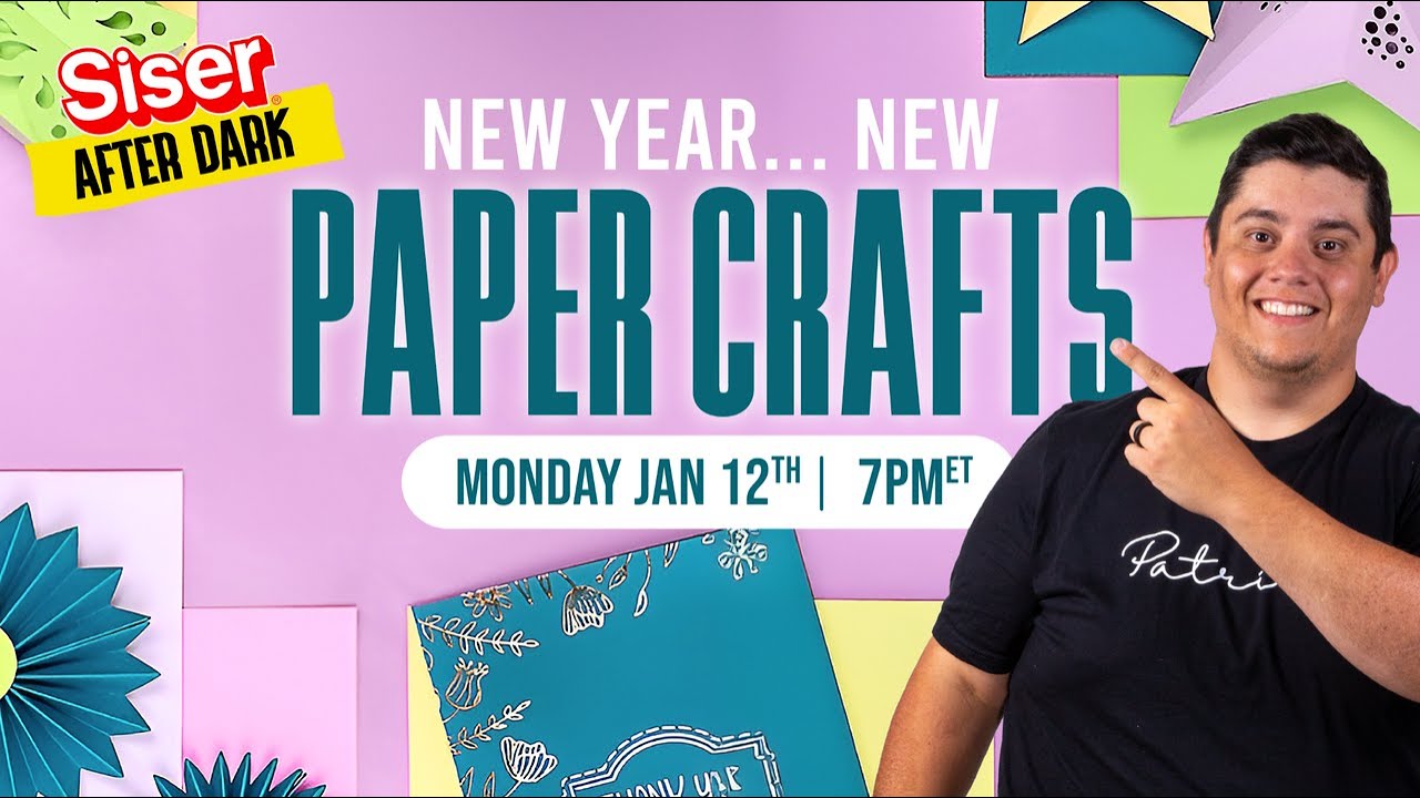 Siser After Dark: Card Making and Paper Crafting! (ft. Juliet®)