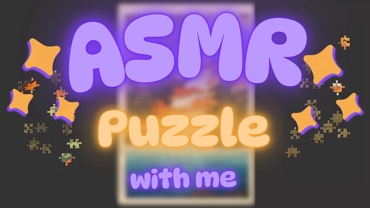 ASMR |First Video| Let's Make a Puzzle Together (Whispered Ramble)