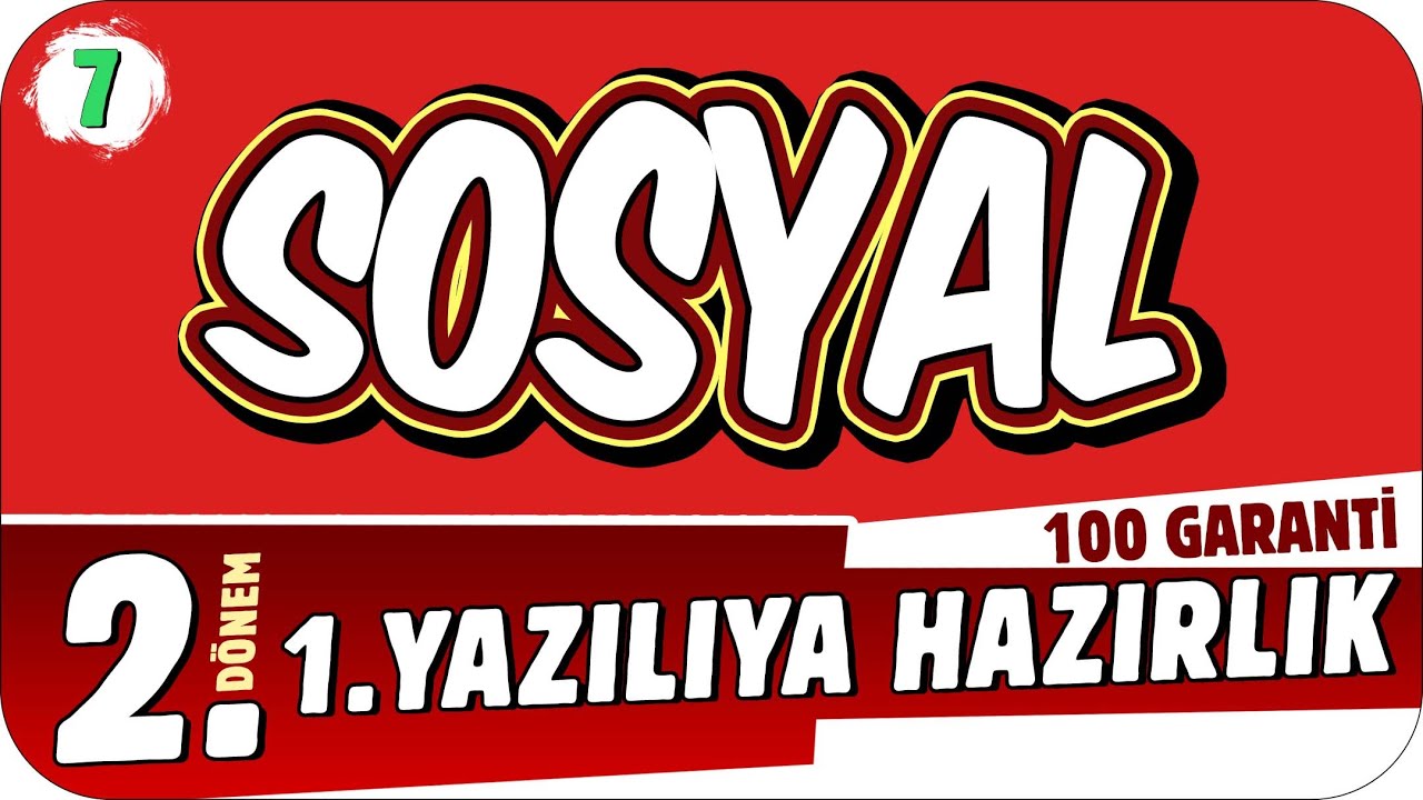 7.Sınıf Sosyal 2.Dönem 1.Yazılıya Hazırlık 📝 #2023